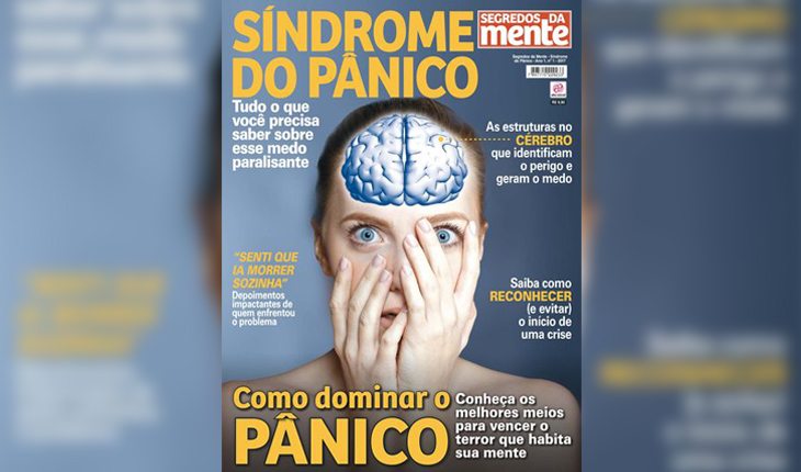 Revista Segredos da Mente - Síndrome do Pânico - Dicas para viver mais